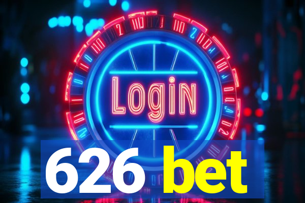 626 bet
